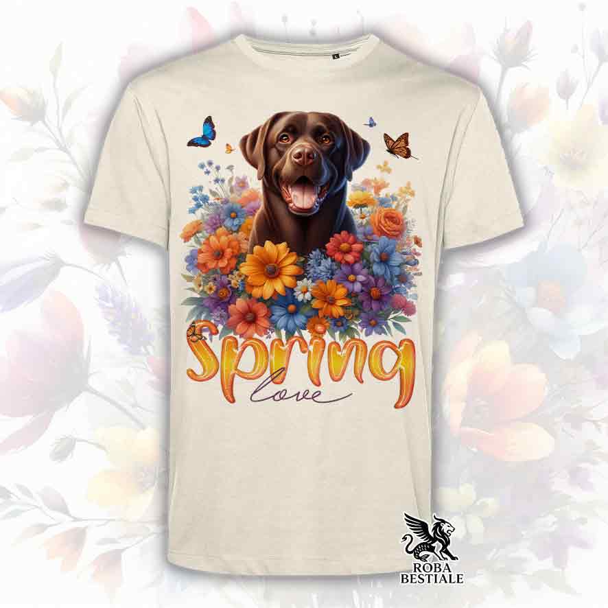 T-Shirt SPRING LOVE - LABRADOR RETRIEVER Cioccolato - Bianca o Beige, da Uomo o da Donna - dalla XS alla 5XL