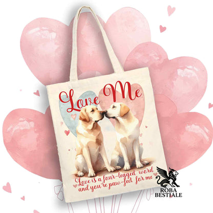 Tote Bag LOVE ME - LABRADOR RETRIEVER Giallo - 100% Cotone - Bianca o Beige