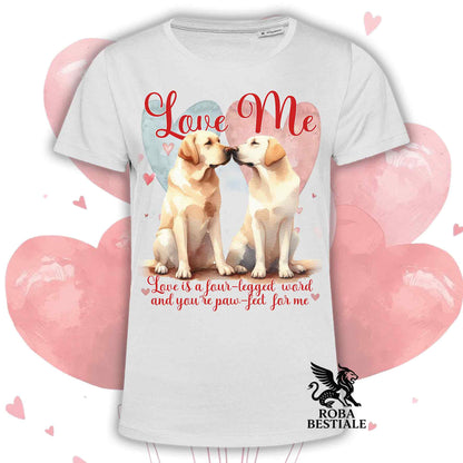 T-shirt LOVE ME - Yellow LABRADOR RETRIEVER - White or Beige, Men's or Women's - from XS to 5XL
