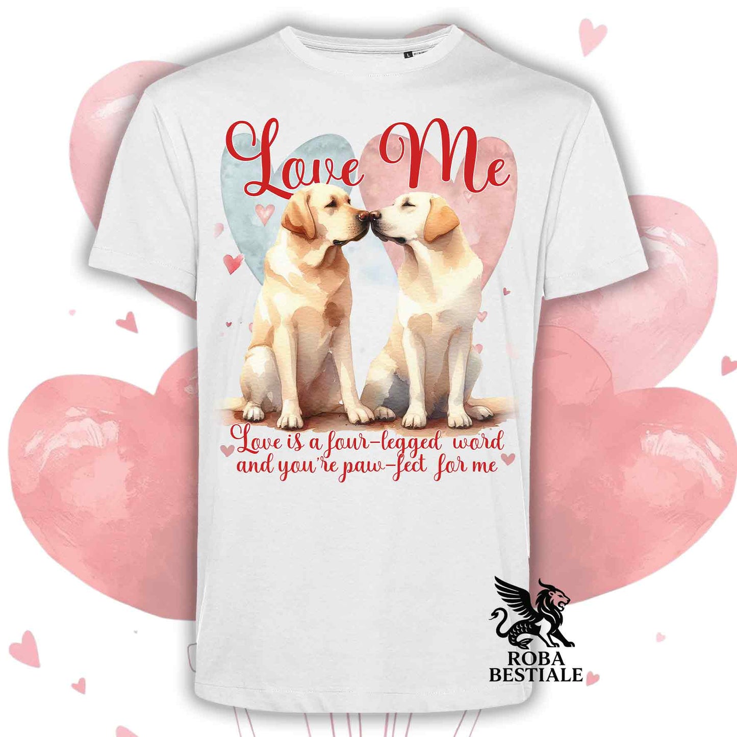 T-shirt LOVE ME - Yellow LABRADOR RETRIEVER - White or Beige, Men's or Women's - from XS to 5XL