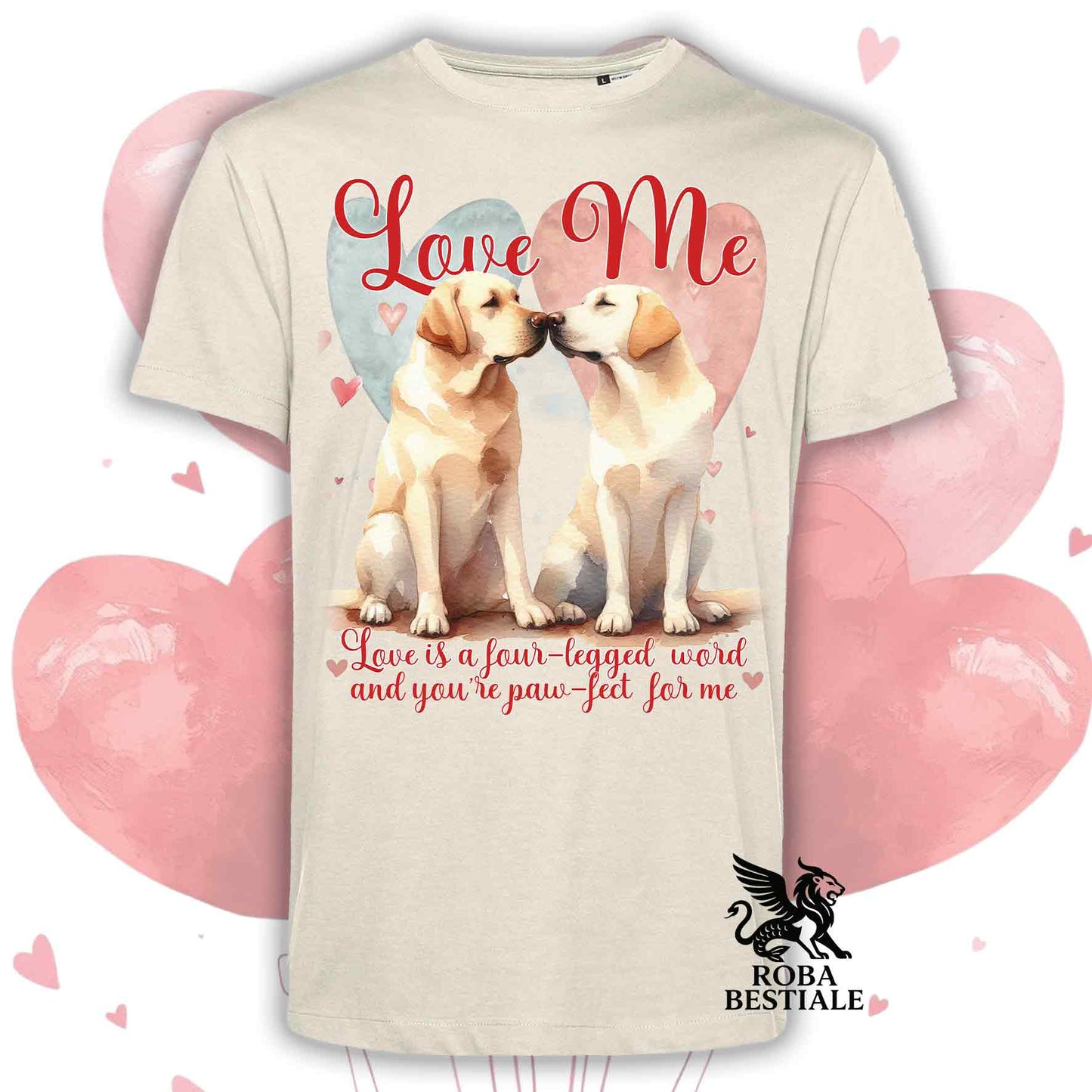 T-shirt LOVE ME - Yellow LABRADOR RETRIEVER - White or Beige, Men's or Women's - from XS to 5XL