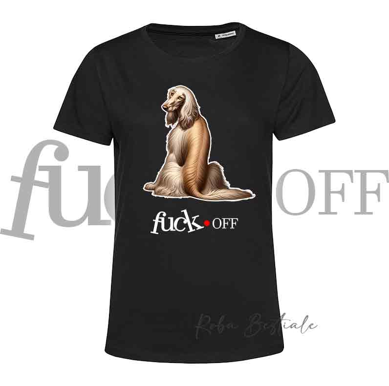 T-Shirt F**K OFF - LEVRIERO AFGANO Crema - Bianca o Nera - Uomo o Donna - dalla XS alla 5XL