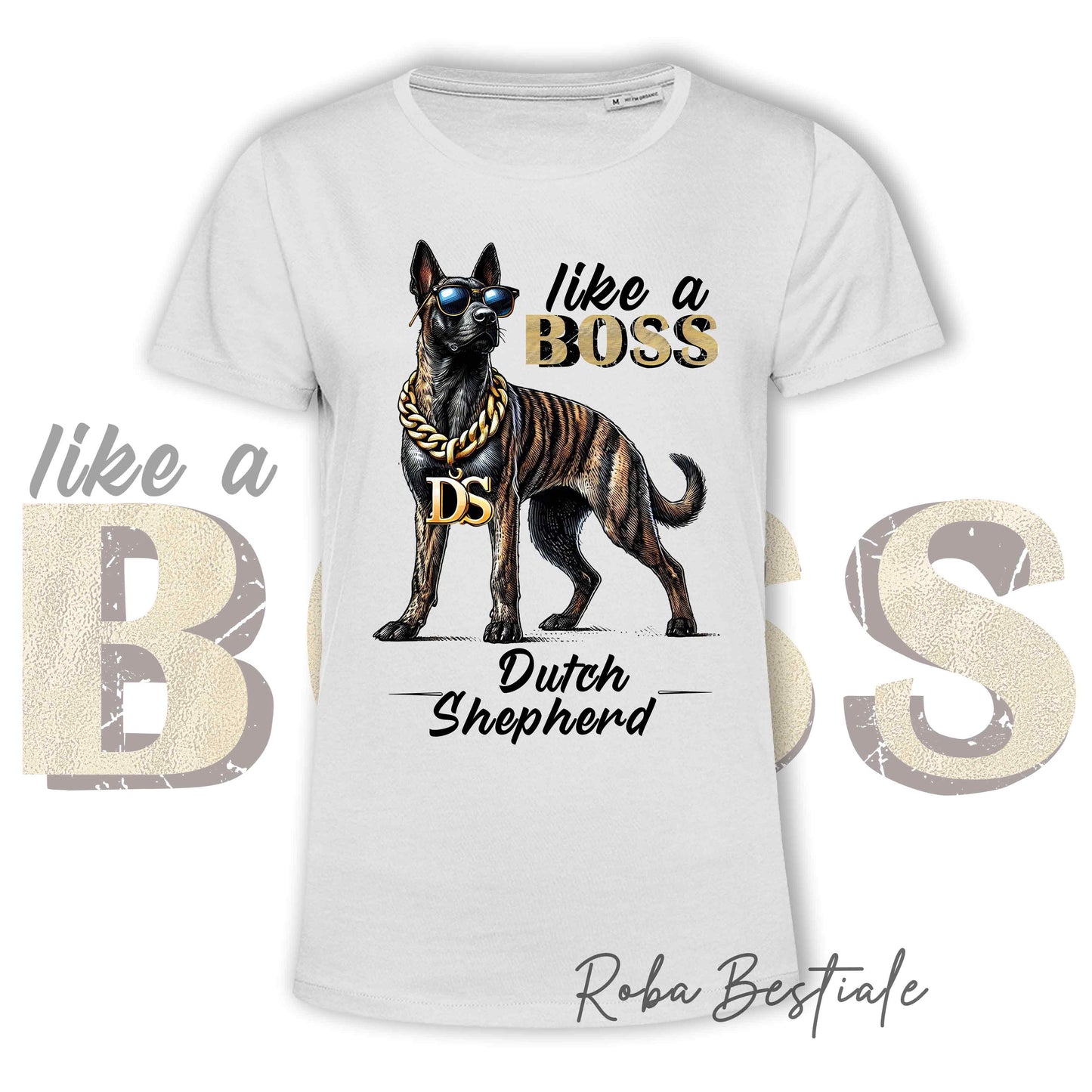T-Shirt LIKE A BOSS - PASTORE OLANDESE a Pelo Corto - 100% Cotone, Bianca, Uomo o Donna - dalla XS alla 5XL