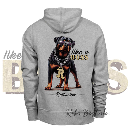 Felpa LIKE A BOSS - ROTTWEILER - Unisex - Grigia - dalla XS alla 3XL