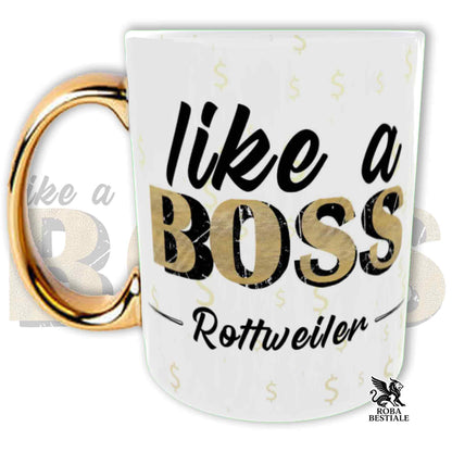 Tazza LIKE A BOSS - ROTTWEILER - Manico color ORO - 330 ml - in Ceramica