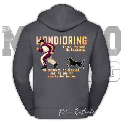 Felpa MONDIORING Chase! - MANCHESTER TERRIER - Cappuccio e Zip, Uomo o Donna, in tanti colori - dalla XS alla 5XL