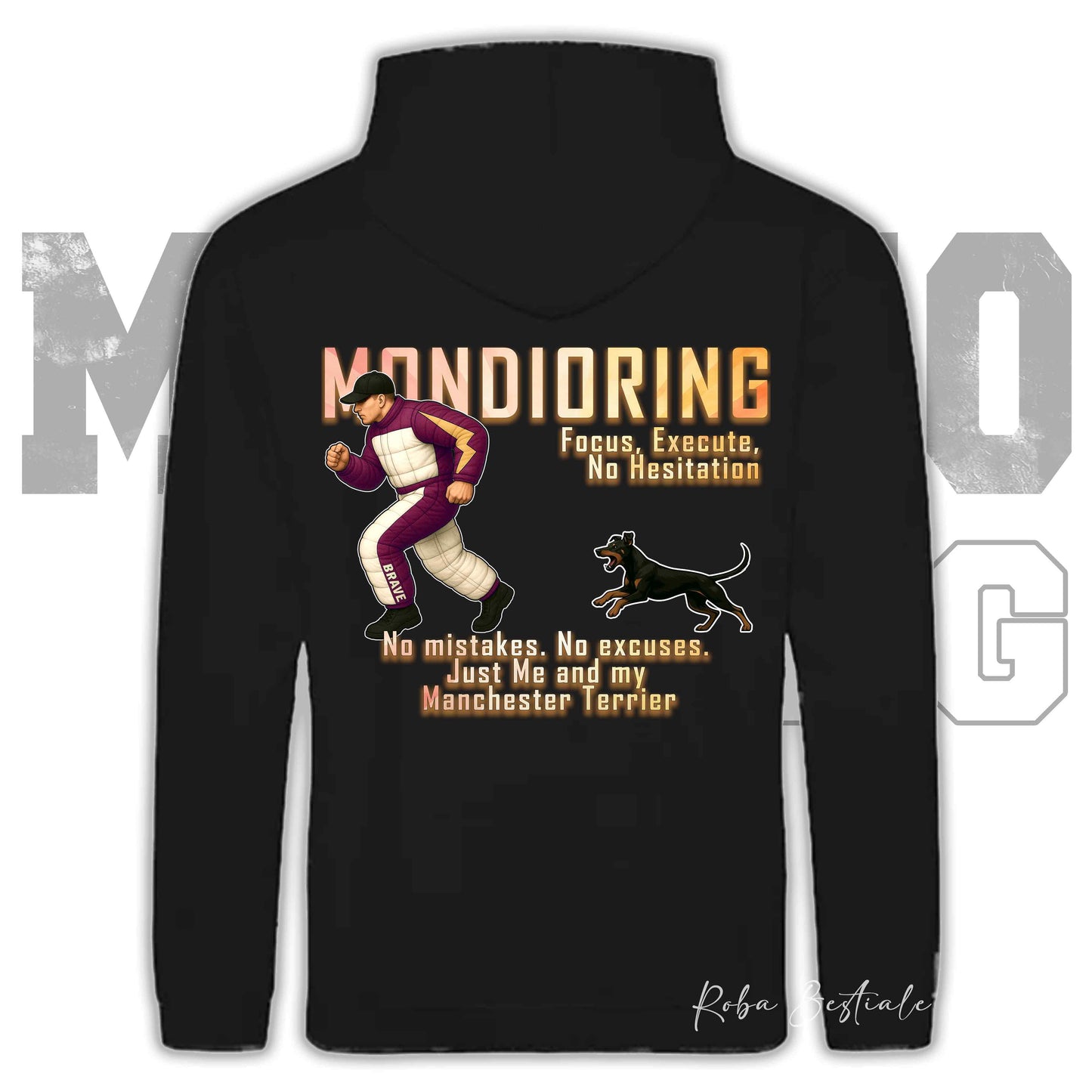 Felpa MONDIORING Chase! - MANCHESTER TERRIER - Cappuccio e Tasconi, Unisex, in tanti colori - dalla XS alla 5XL