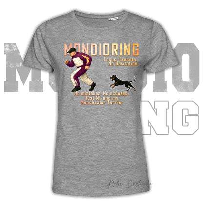 T-Shirt MONDIORING Chase! - MANCHESTER TERRIER - In tanti colori - Uomo o Donna - dalla XS alla 5XL
