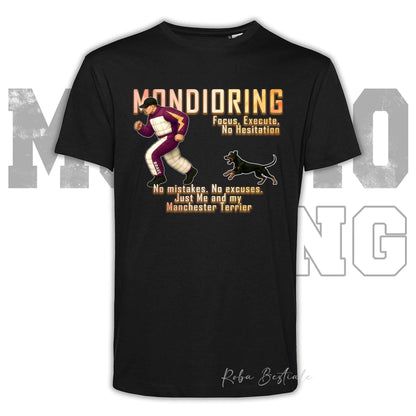 T-Shirt MONDIORING Chase! - MANCHESTER TERRIER - In tanti colori - Uomo o Donna - dalla XS alla 5XL