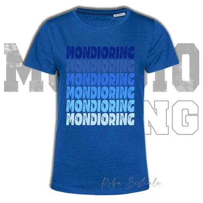 T-Shirt MONDIORING - SCRITTE - BLUE ROYAL, Stampe in tanti colori! Uomo o Donna - Dalla XS alla 5XL