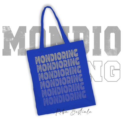 Shopper MONDIORING - SCRITTE - BLUE ROYAL, Stampa disponibile in diversi colori! 100% Cotone