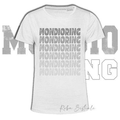 T-Shirt MONDIORING - SCRITTE - BIANCA, Stampe in tanti colori! Uomo o Donna - Dalla XS alla 5XL