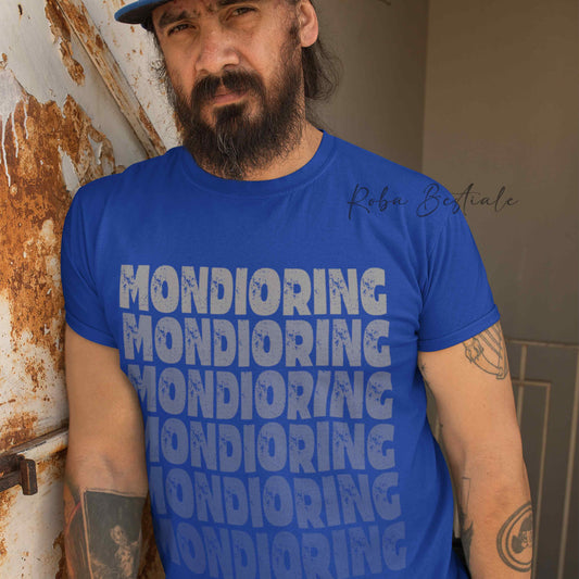 T-Shirt MONDIORING - SCRITTE - BLUE ROYAL, Stampe in tanti colori! Uomo o Donna - Dalla XS alla 5XL