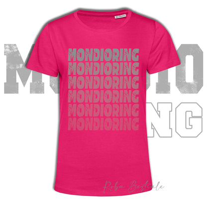 T-Shirt MONDIORING - SCRITTE - MAGENTA, Stampe in tanti colori! Uomo o Donna - Dalla XS alla 5XL