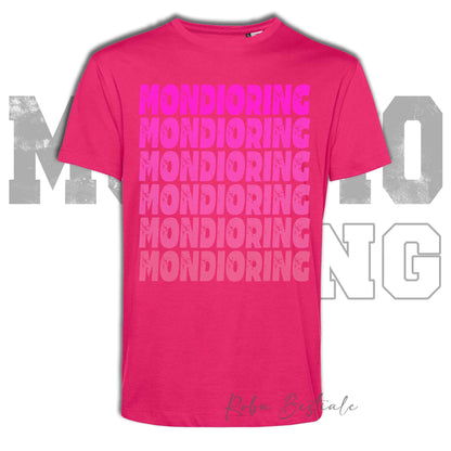 T-Shirt MONDIORING - SCRITTE - MAGENTA, Stampe in tanti colori! Uomo o Donna - Dalla XS alla 5XL