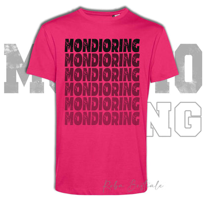 T-Shirt MONDIORING - SCRITTE - MAGENTA, Stampe in tanti colori! Uomo o Donna - Dalla XS alla 5XL