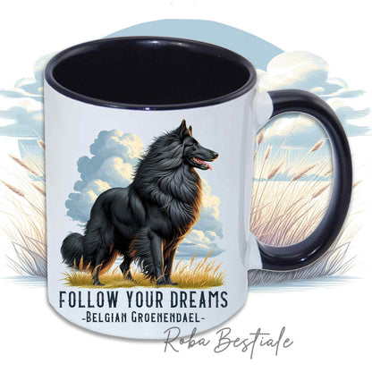 Tazza QUOTES "DREAM" - PASTORE BELGA GROENENDAEL - In Ceramica, con manico e interno in diversi colori - 330 ml