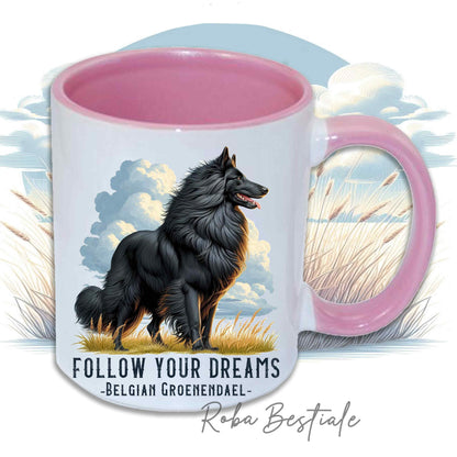 Tazza QUOTES "DREAM" - PASTORE BELGA GROENENDAEL - In Ceramica, con manico e interno in diversi colori - 330 ml