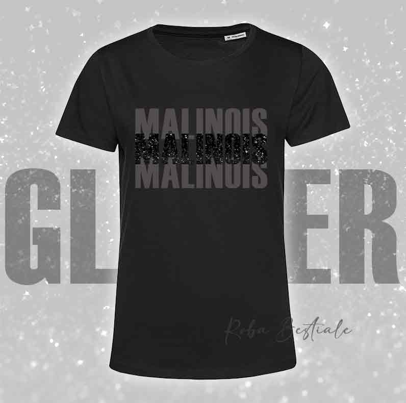 T-Shirt SOLO SCRITTE - PASTORE BELGA MALINOIS - Nera, scritta in Vinile GLITTER Ultra Brillante in colore a scelta - Uomo o Donna - dalla XS alla 5XL