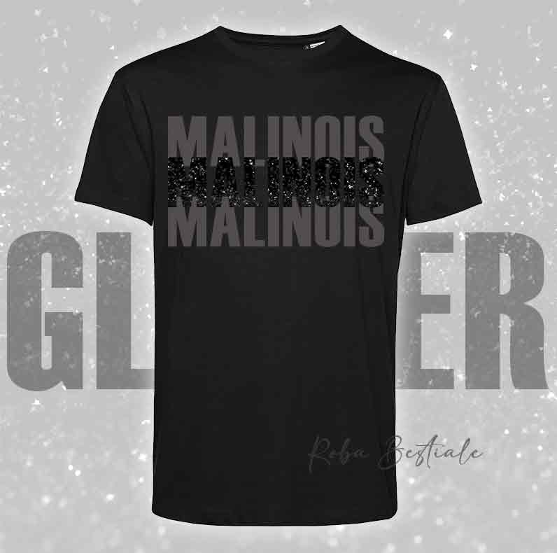 T-Shirt SOLO SCRITTE - PASTORE BELGA MALINOIS - Nera, scritta in Vinile GLITTER Ultra Brillante in colore a scelta - Uomo o Donna - dalla XS alla 5XL
