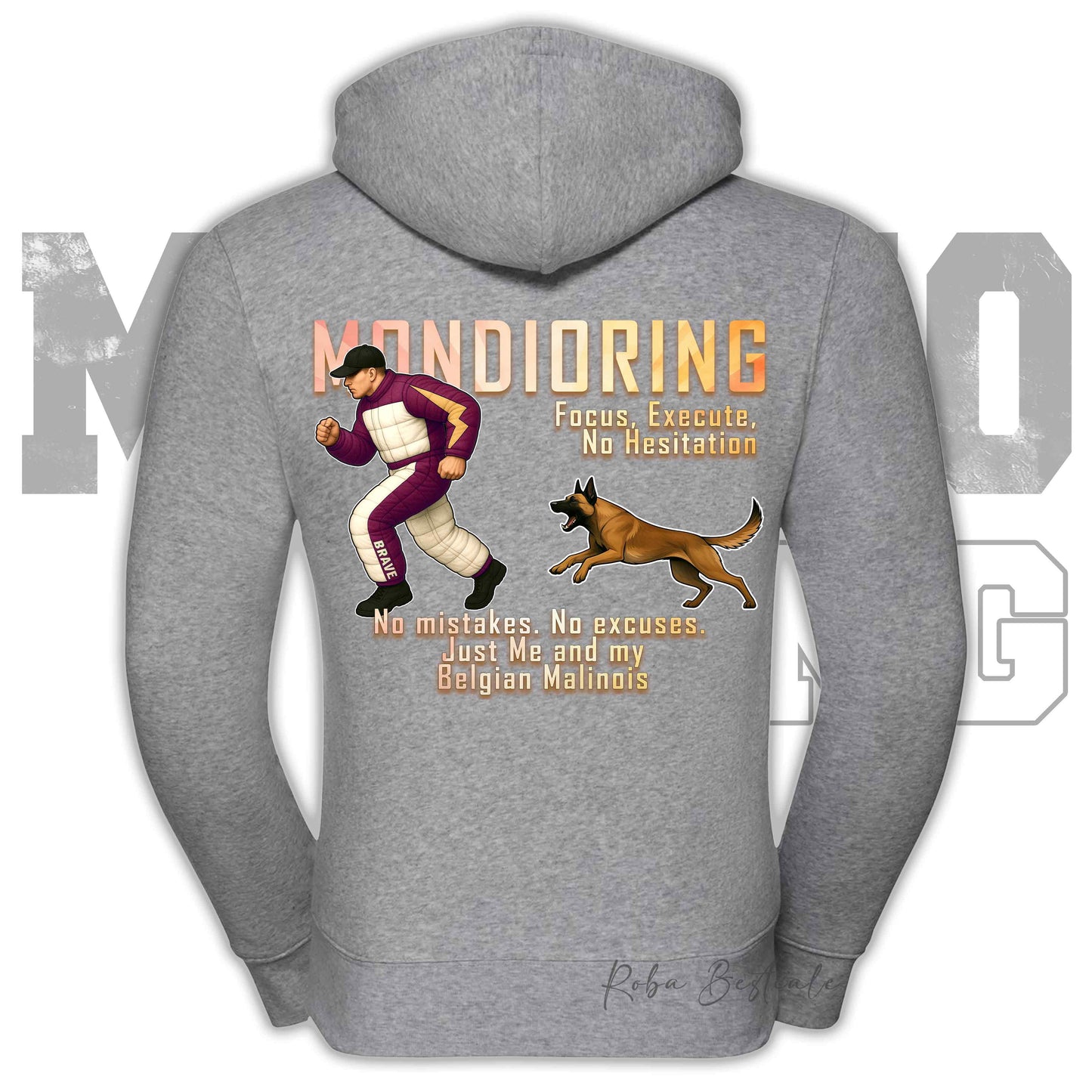 Felpa MONDIORING Chase! - PASTORE BELGA MALINOIS - Cappuccio e Zip, Uomo o Donna, in tanti colori - dalla XS alla 5XL