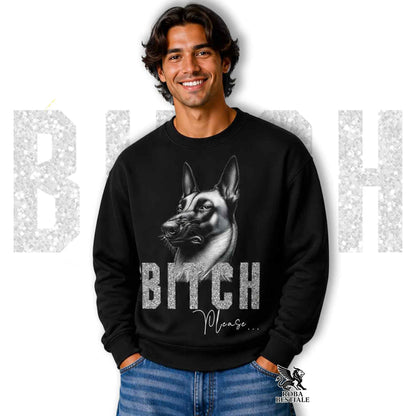 Felpa BI**H, PLEASE - PASTORE BELGA MALINOIS - Girocollo, Unisex, in tanti colori! - dalla XS alla 3XL