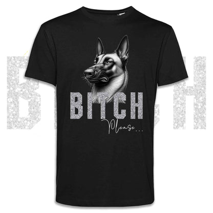 T-shirt BI**H, PLEASE - PASTORE BELGA MALINOIS - Bianca, Nera o Beige, da Uomo o da Donna - dalla XS alla 5XL