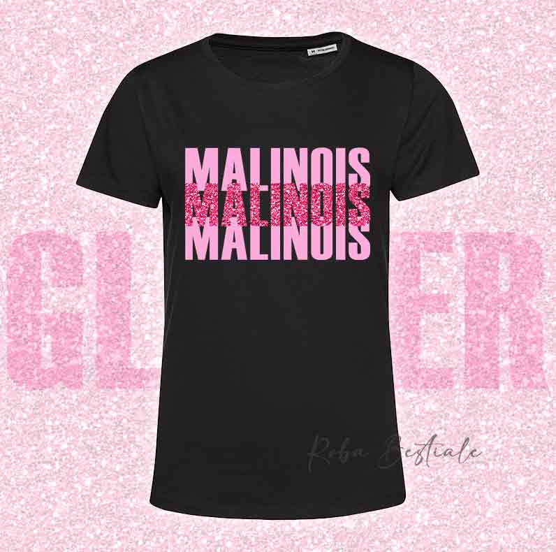 T-Shirt SOLO SCRITTE - PASTORE BELGA MALINOIS - Nera, scritta in Vinile GLITTER Ultra Brillante in colore a scelta - Uomo o Donna - dalla XS alla 5XL