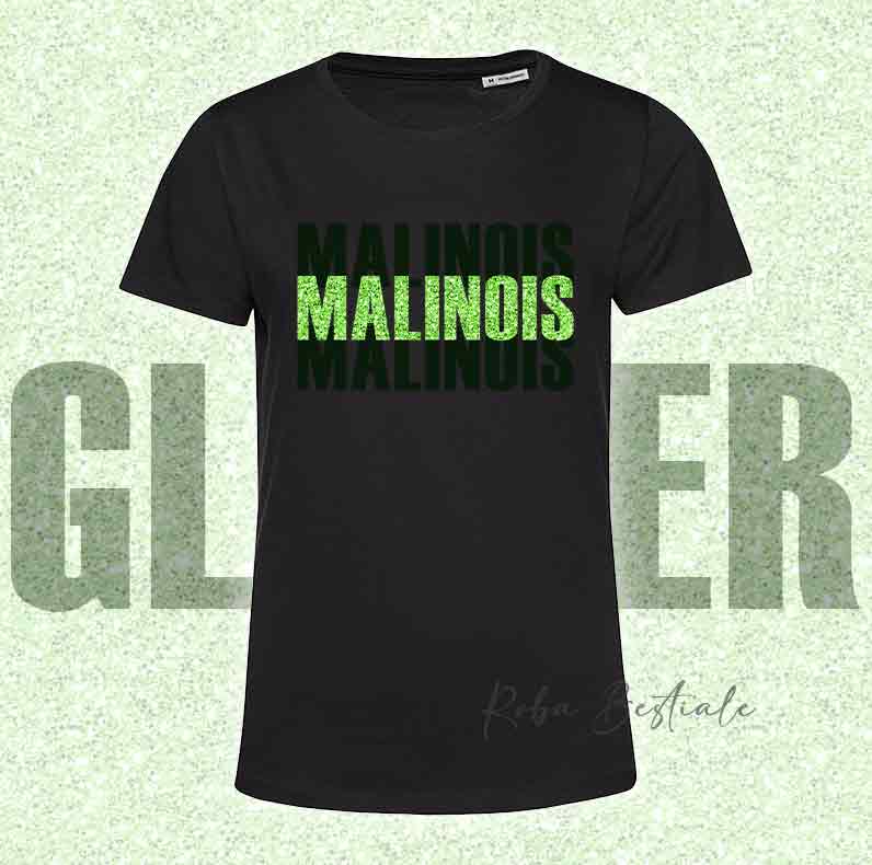 T-Shirt SOLO SCRITTE - PASTORE BELGA MALINOIS - Nera, scritta in Vinile GLITTER Ultra Brillante in colore a scelta - Uomo o Donna - dalla XS alla 5XL