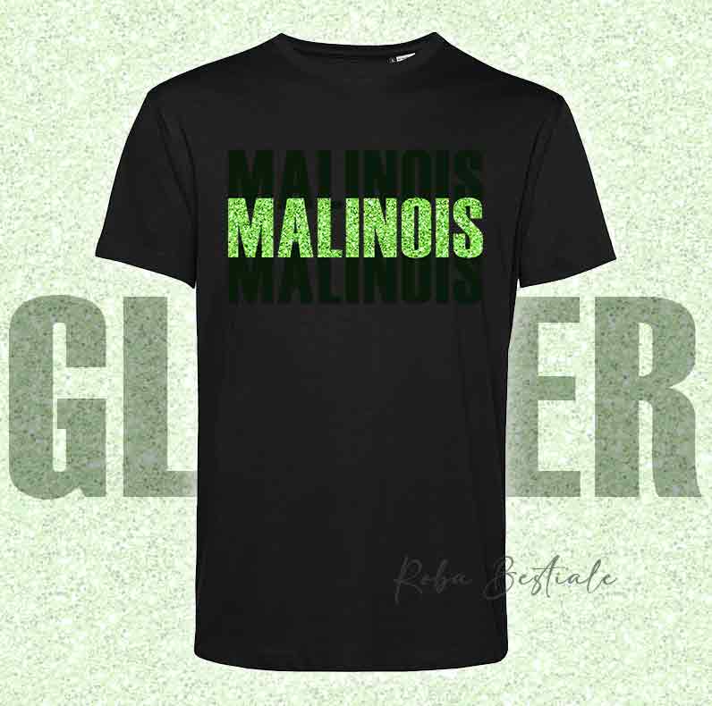T-Shirt SOLO SCRITTE - PASTORE BELGA MALINOIS - Nera, scritta in Vinile GLITTER Ultra Brillante in colore a scelta - Uomo o Donna - dalla XS alla 5XL