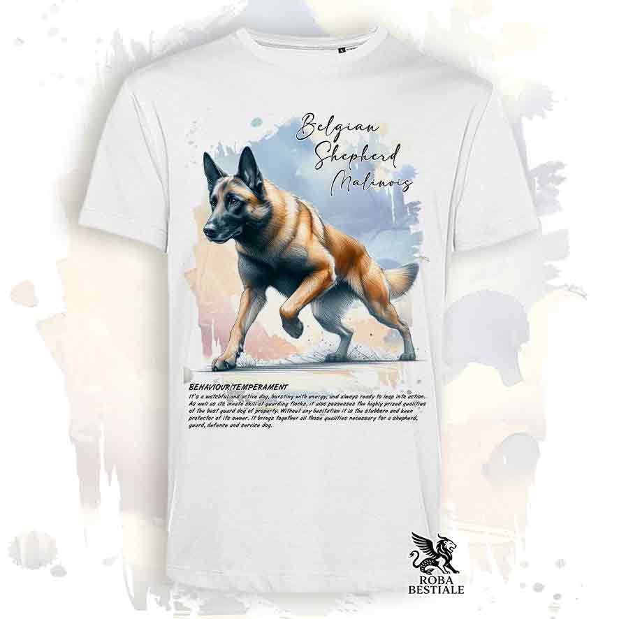T-Shirt BEHAVIOR - PASTORE BELGA MALINOIS - Bianca o Beige, da Uomo o da Donna - dalla XS alla 5XL