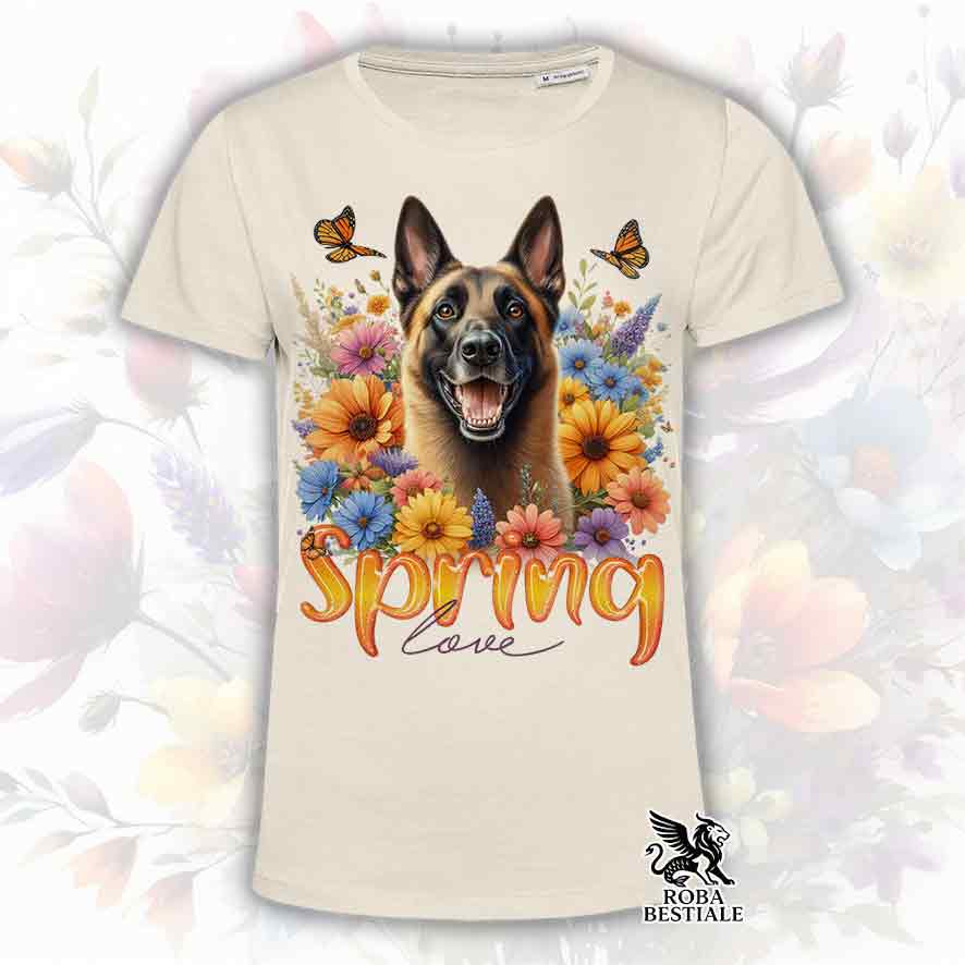 T-Shirt SPRING LOVE - PASTORE BELGA MALINOIS - Bianca o Beige, da Uomo o da Donna - dalla XS alla 5XL