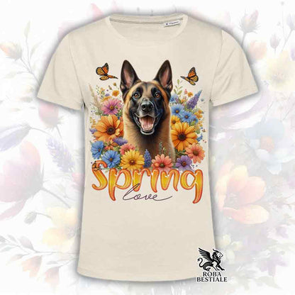 T-Shirt SPRING LOVE - PASTORE BELGA MALINOIS - Bianca o Beige, da Uomo o da Donna - dalla XS alla 5XL