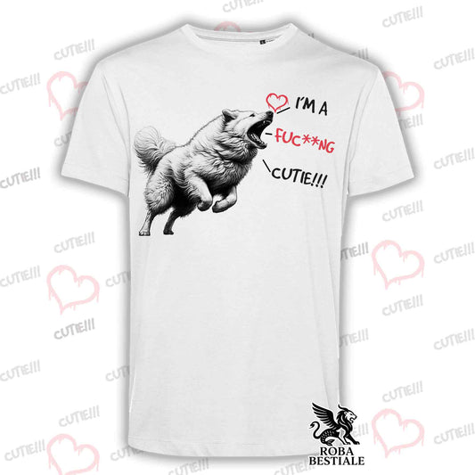 I'M A FUC**NG CUTIE T-Shirt - MAREMMANO ABRUZZESE SHEPHERD