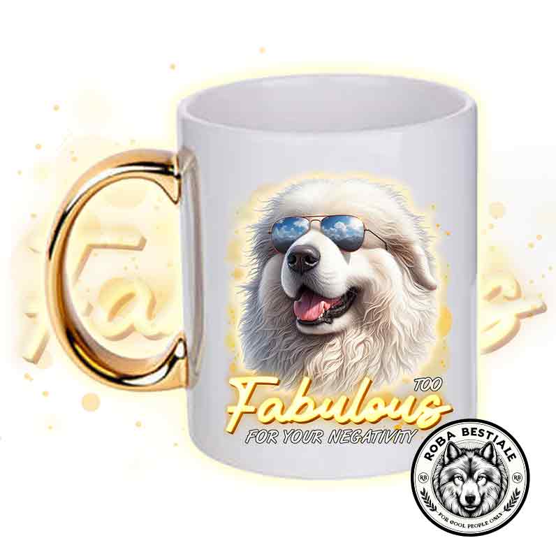 TOO FABULOUS mug - MAREMMANO ABRUZZESE SHEPHERD