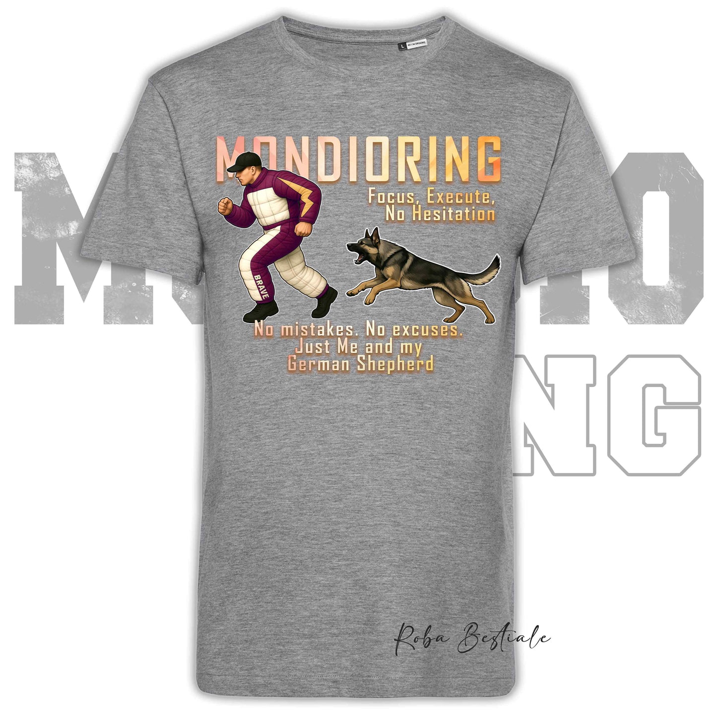 T-Shirt MONDIORING Chase! - PASTORE TEDESCO da Lavoro "Grigione" - In tanti colori - Uomo o Donna - dalla XS alla 5XL