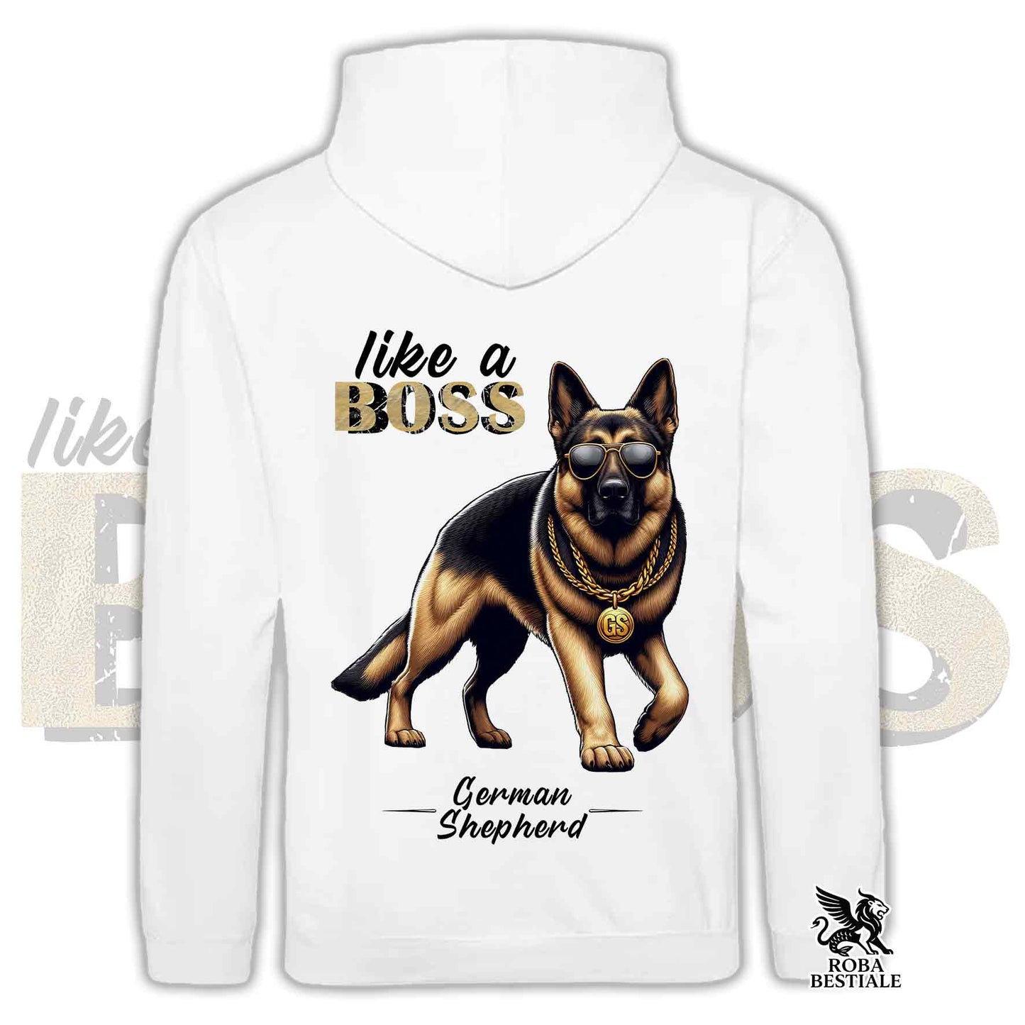 Sweat à capuche LIKE A BOSS - Berger Allemand à Poil Court - Avec Capuche et Grandes Poches, Unisexe, plusieurs couleurs - du XS au 3XL