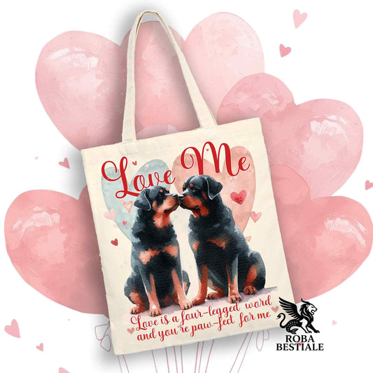 Tote Bag LOVE ME - ROTTWEILER - 100% Cotone - Bianca o Beige