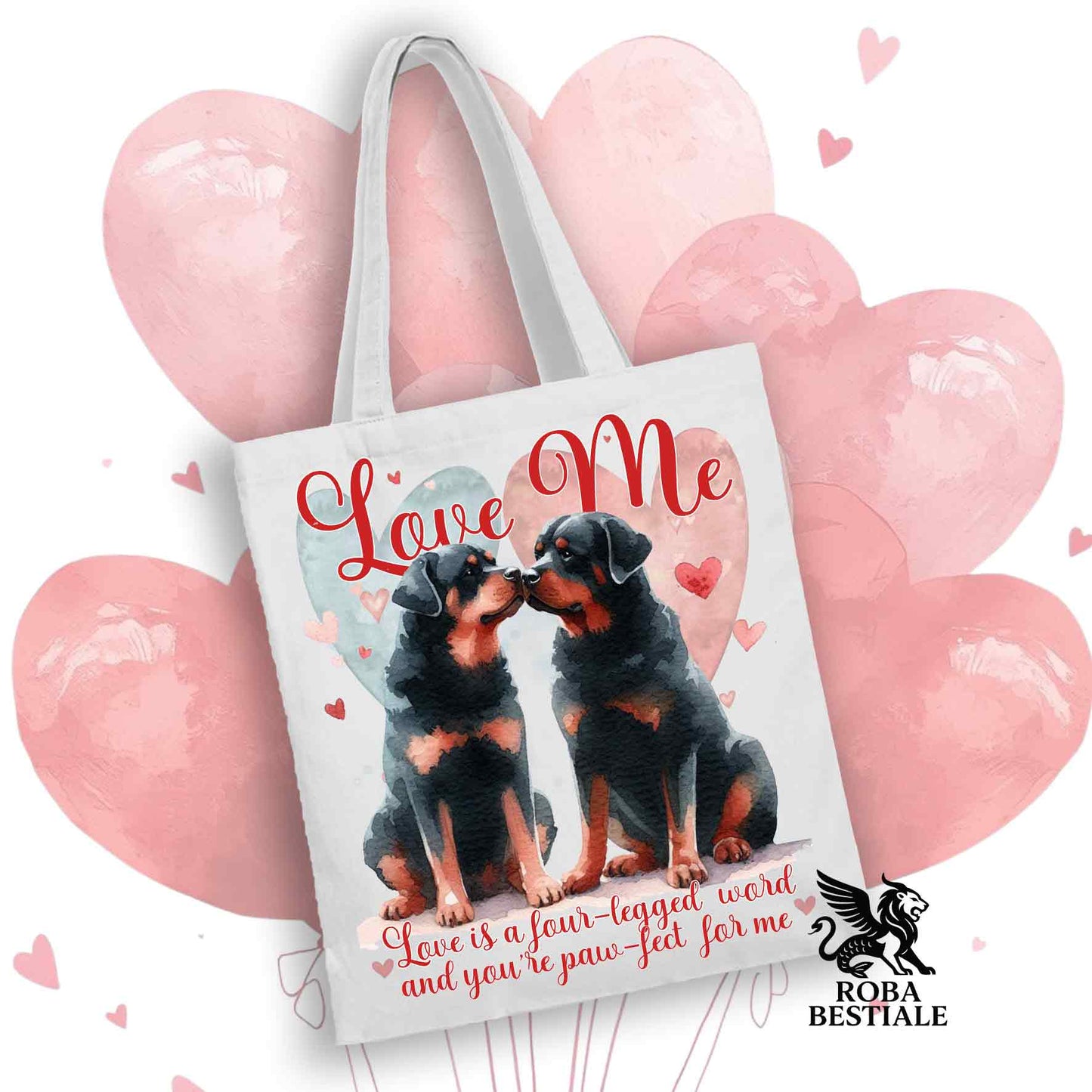 Tote Bag LOVE ME - ROTTWEILER - 100% Cotone - Bianca o Beige