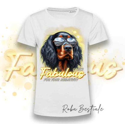 T-Shirt TOO FABULOUS - SETTER GORDON