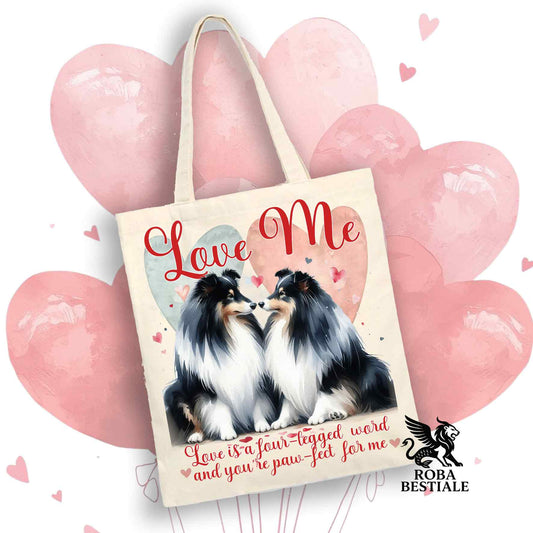 Tote Bag LOVE ME - SHETLAND SHEEPDOG Black Tricolor - 100% Cotone - Bianca o Beige