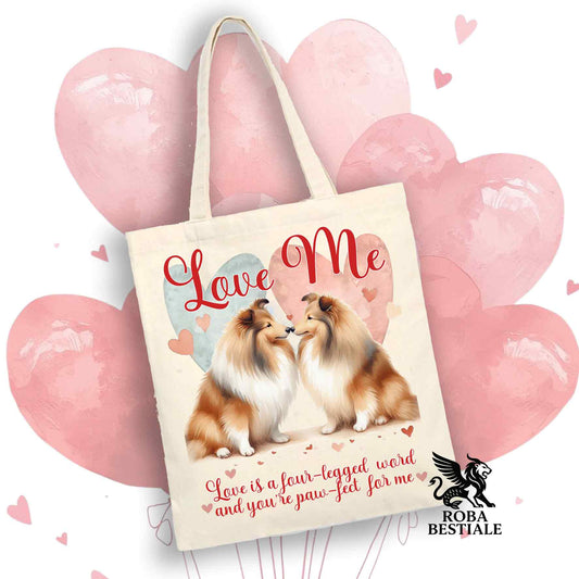 Tote Bag LOVE ME - SHETLAND SHEEPDOG Fulvo Zibellino - 100% Cotone - Bianca o Beige
