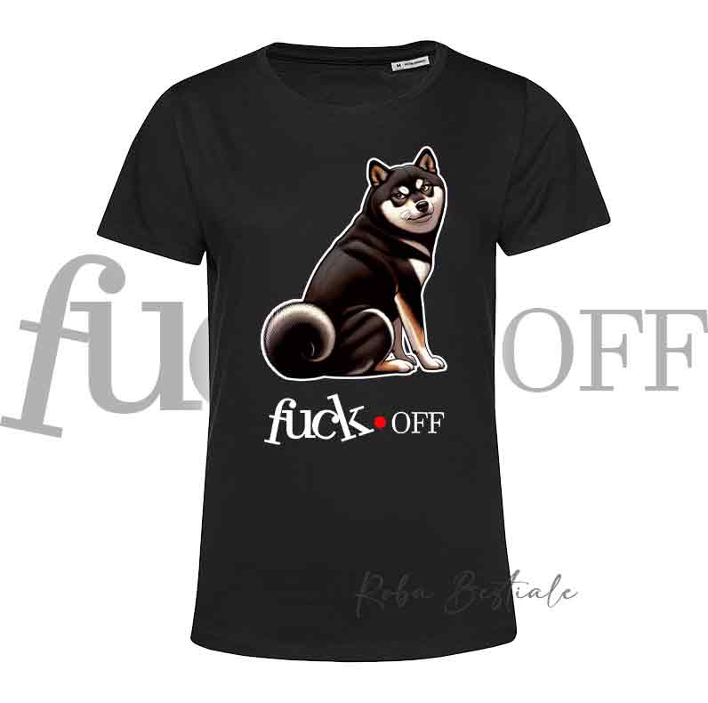 T-Shirt F**K OFF - SHIBA INU Black Tricolor - Bianca o Nera - Uomo o Donna - dalla XS alla 5XL