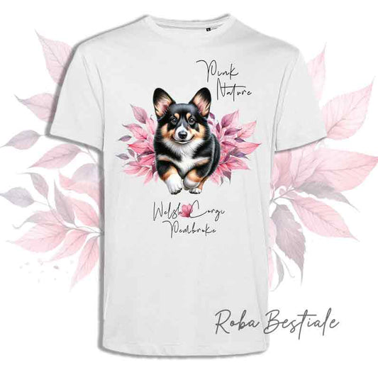 T-Shirt PINK NATURE - WELSH CORGI PEMBROKE Black Tricolor - Uomo o Donna - dalla XS alla 5XL