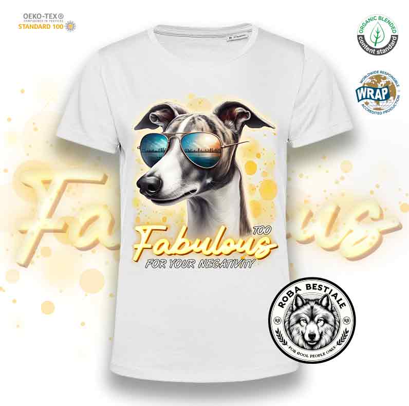 T-Shirt TOO FABULOUS - WHIPPET