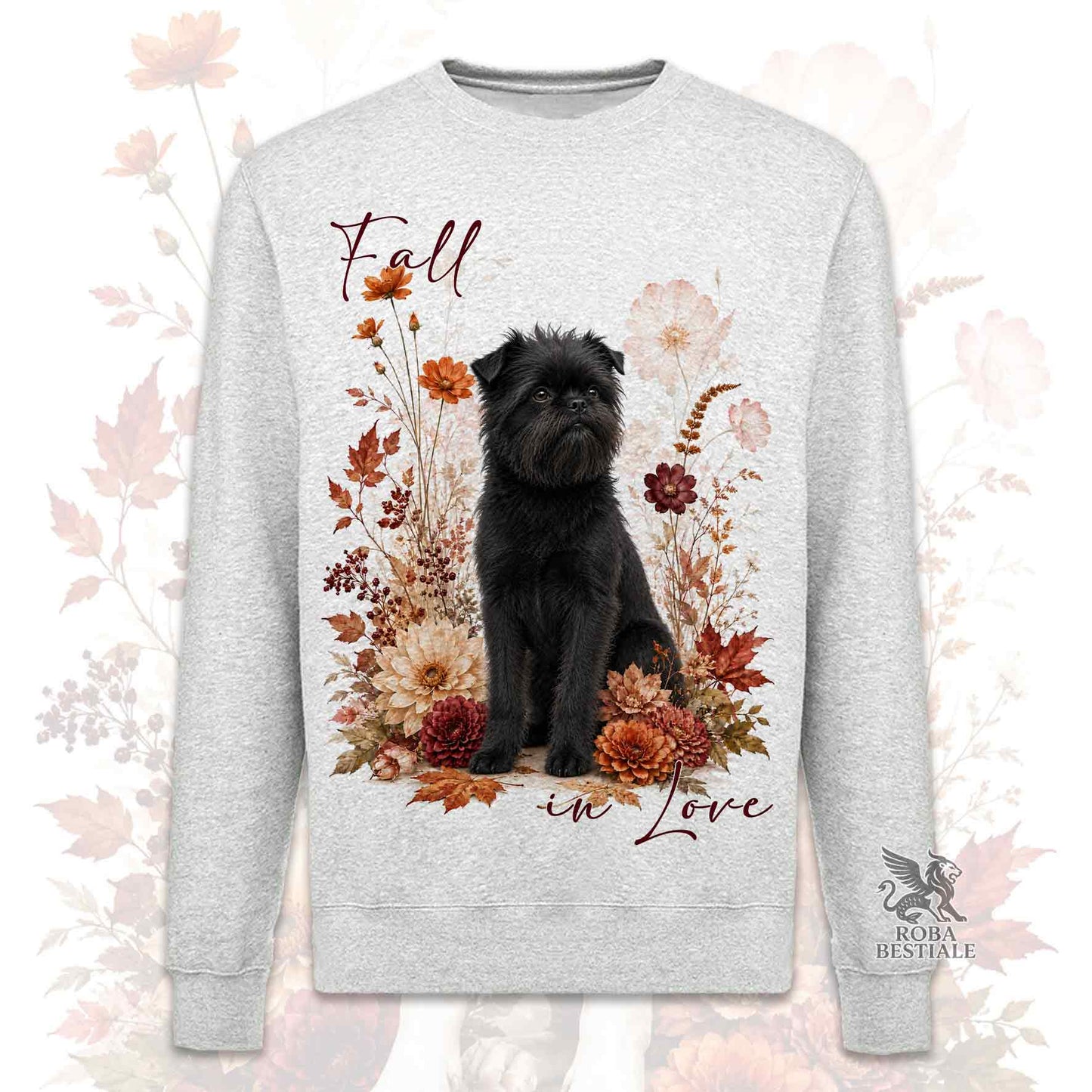 Felpa girocollo grigia stampata con un Affenpisncher seduto in mezzo a fiori e foglie autunnali. Grafica originale Roba Bestiale, collezione Fall in Love