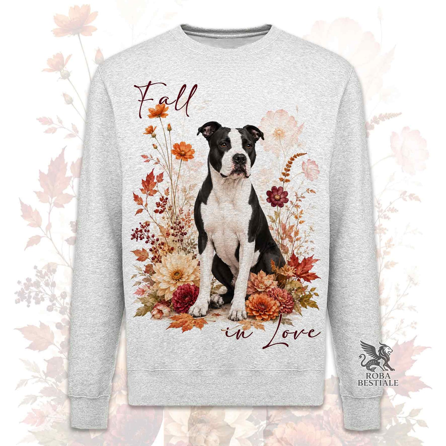 Felpa girocollo grigia stampata con un American Staffordshire Terrier seduto in mezzo a fiori e foglie autunnali. Grafica originale Roba Bestiale, collezione Fall in Love
