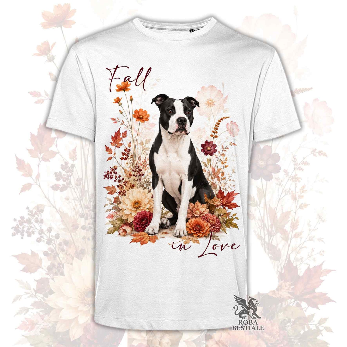 T-shirt bianca stampata con un American Staffordshire Terrier seduto in mezzo a fiori e foglie autunnali. Grafica originale Roba Bestiale, collezione Fall