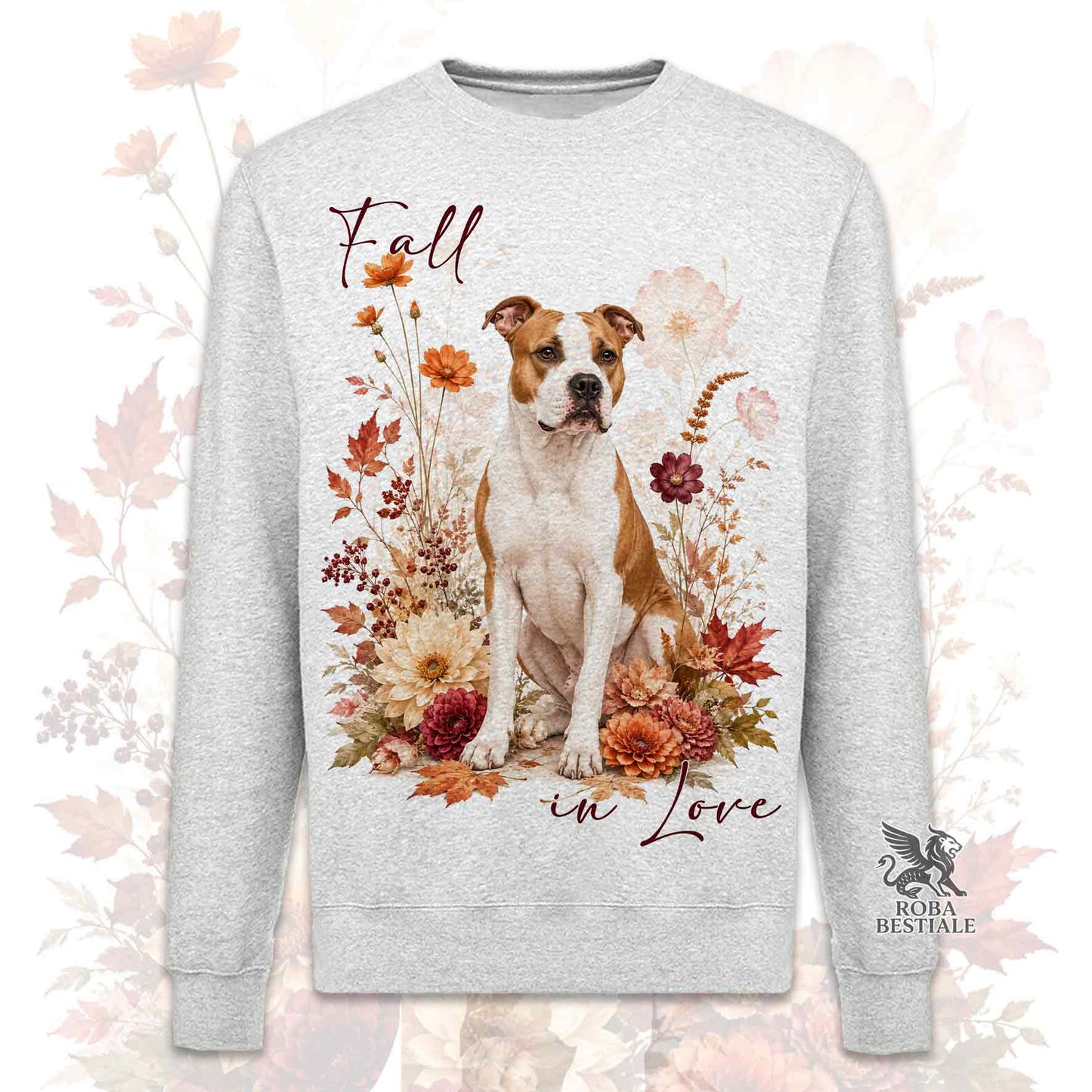 Felpa girocollo grigia stampata con un American Staffordshire Terrier seduto in mezzo a fiori e foglie autunnali. Grafica originale Roba Bestiale, collezione Fall in Love