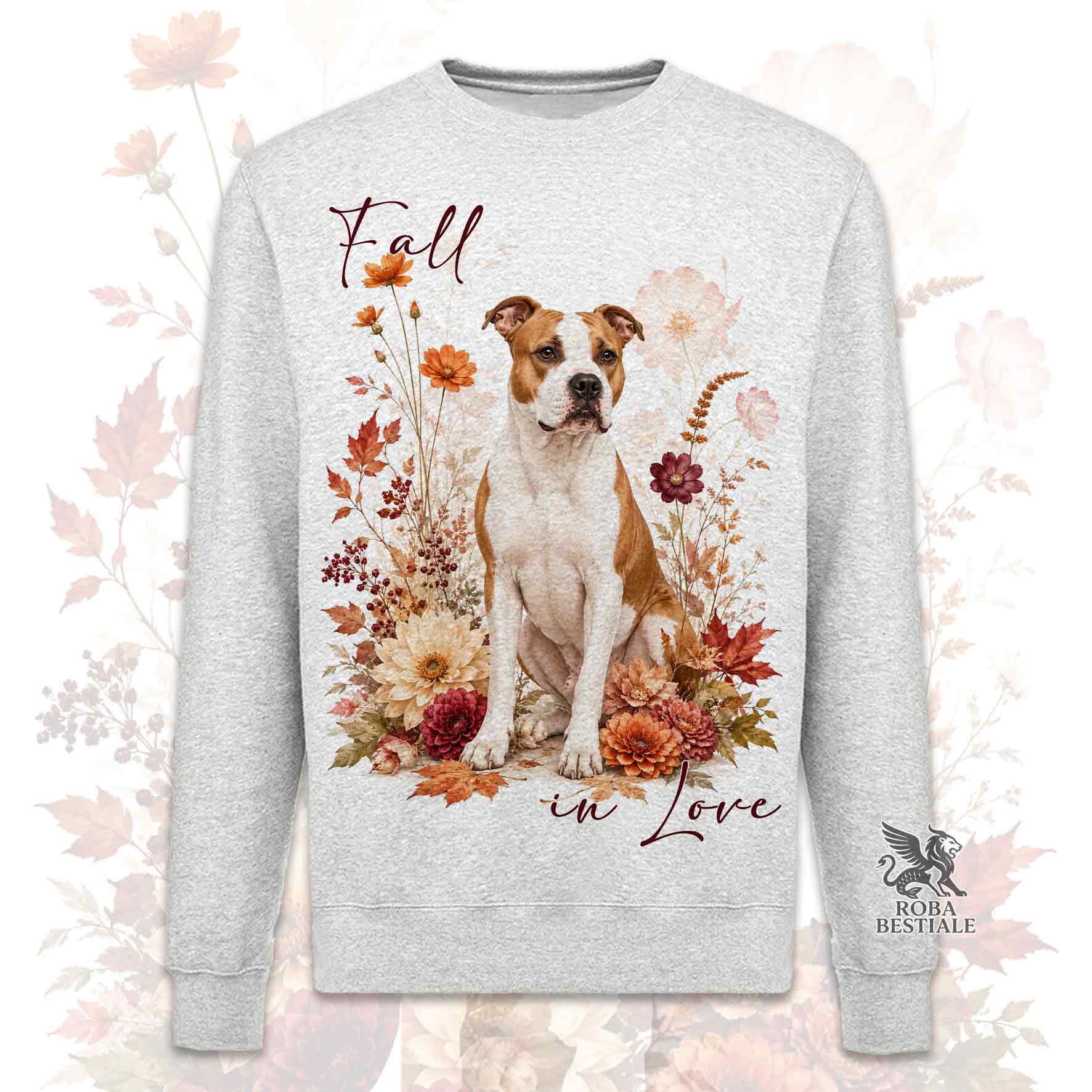 Felpa girocollo grigia stampata con un American Staffordshire Terrier seduto in mezzo a fiori e foglie autunnali. Grafica originale Roba Bestiale, collezione Fall in Love